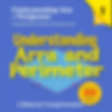 Magnificent Understanding Area and Perimeter: A Comprehensive Guide for Young Learners Magnificent Understanding Area and Perimeter: A Comprehensive Guide for Young Learners