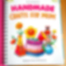 Colorful handmade crafts for Mother's Day