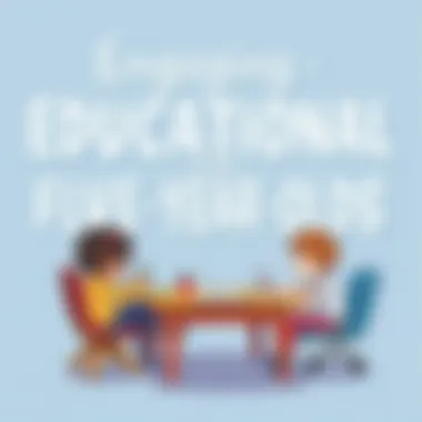 Engaging Educational Games for Five-Year-Olds Summary Engaging Educational Games for Five-Year-Olds Summary